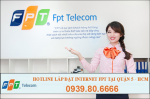Lắp Internet FPT phường Chợ Quán, An Đông và Chợ Lớn