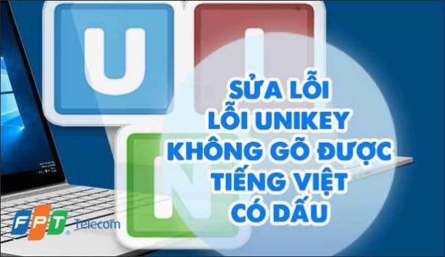cach-sua-loi-laptop-khong-go-duoc-tieng-viet